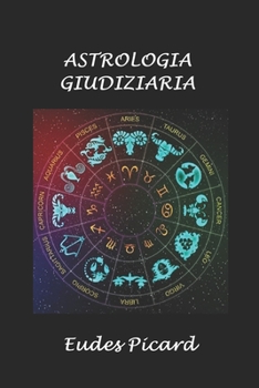 Paperback Astrologia giudiziaria [Italian] Book