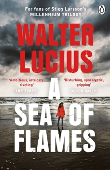A Sea of Flames - Book #3 of the Hartland trilogie