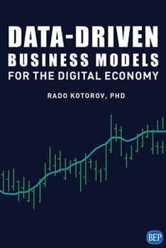Paperback Data-Driven Business Models for the Digital Economy Book