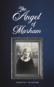 Paperback The Angel of Marham Book
