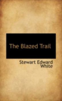 Paperback The Blazed Trail Book