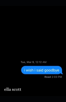 Paperback i wish i said goodbye Book