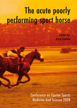 Paperback The Acute Poorly Performing Sport Horse Book