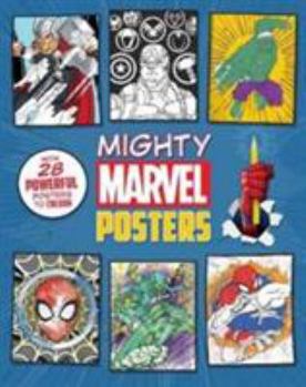 Paperback Mighty Marvel Posters: With 28 Powerful Posters to Colour [Unknown] Book