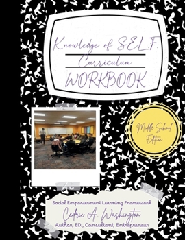 Paperback Knowledge of SELF Curriculum- Middle School Student Workbook Book