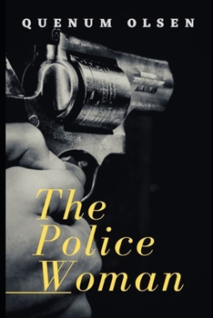 Paperback The Police Woman: A Mystery Crime Book