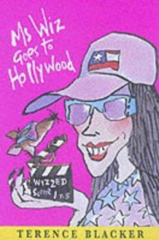 Ms Wiz Goes to Hollywood - Book #14 of the Ms Wiz