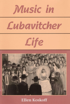 Hardcover Music in Lubavitcher Life Book