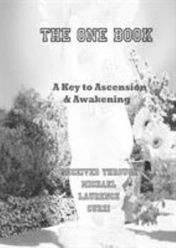 Paperback The One Book: A Key to Ascension & Awakening Book