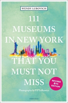 Paperback 111 Museums in New York That You Must Not Miss Book