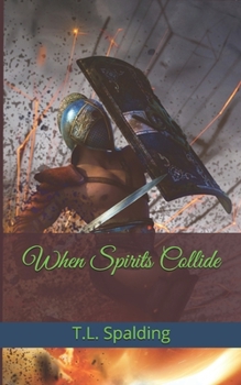 Paperback When Spirits Collide Book