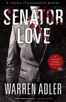 Senator Love - Book #5 of the Fiona Fitzgerald Mysteries