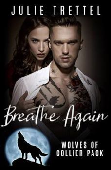 Paperback Breathe Again (Collier Pack) Book