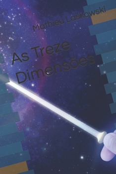 Paperback As Treze Dimensões [Portuguese] Book