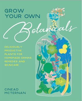 Hardcover Grow Your Own Botanicals Book