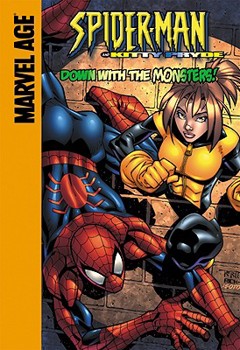 Spider-Man Team-Up (Marvel Age): Spider-Man and Kitty Pryde - Down with the Monsters! - Book #3 of the Marvel Age Spider-Man Team-Up