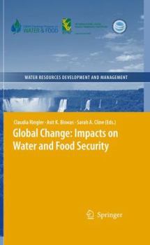 Hardcover Global Change: Impacts on Water and Food Security Book