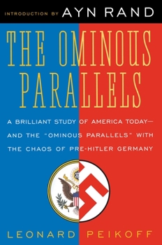 The Ominous Parallels - Book #3 of the Ayn Rand Library