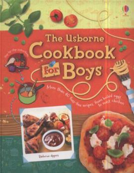 The Usborne Cookbook for Boys - Book  of the Usborne Children's Cookbooks