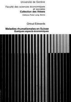 Paperback Maladies Rhumatismales En Suisse: Quelques Aspects Économiques [French] Book