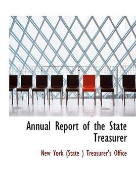 Annual Report of the State Treasurer