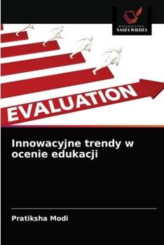 Paperback Innowacyjne trendy w ocenie edukacji [Polish] Book