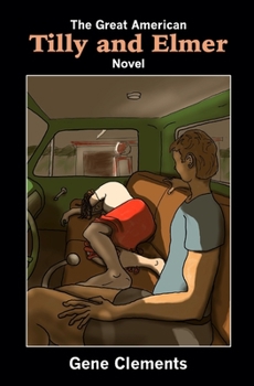 Paperback The Great American Tilly and Elmer Novel Book