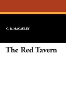 The Red Tavern (Classic Reprint)