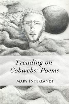 Paperback Treading on Cobwebs: Poems Book