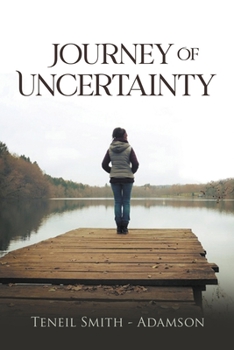 Paperback Journey Of Uncertainty Book