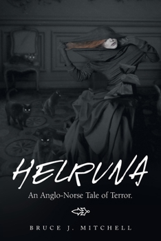 Paperback Helruna: An Anglo-Norse Tale of Terror. Book