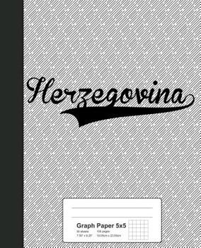 Paperback Graph Paper 5x5: HERZEGOVINA Notebook Book