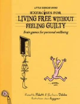 Paperback Exercises for Living -living Free without Guilt Book