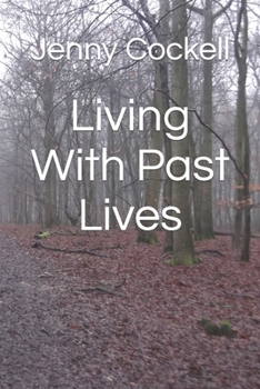 Paperback Living With Past Lives Book