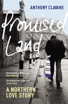 Paperback Promised Land: A Northern Love Story Book