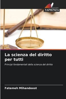 Paperback La scienza del diritto per tutti [Italian] Book