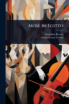 Mosè In Egitto (Italian Edition)