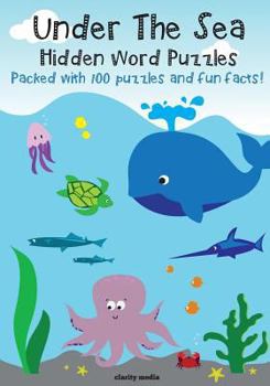 Paperback Under The Sea - Hidden Word Puzzles Book