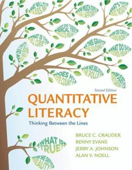 Hardcover Quantitative Literacy: Thinking Between the Lines Book
