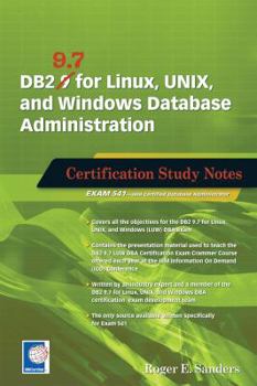 Paperback DB2 9.7 for Linux, UNIX, and Windows Database Administration: Certification Study Notes Book