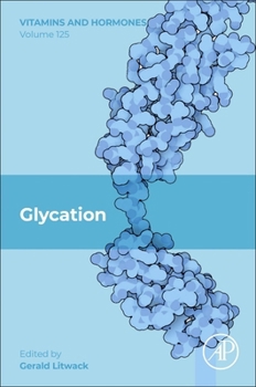 Hardcover Glycation: Volume 125 Book