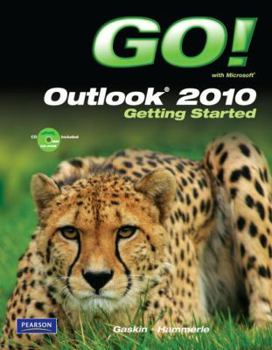 Paperback Go! with Microsoft Outlook 2010 Getting Started [With CDROM] Book