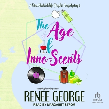 The Age of Inno-Scents: A Paranormal Women's Fiction Novel