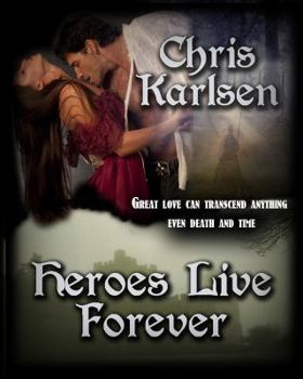 Paperback Heroes Live Forever Book