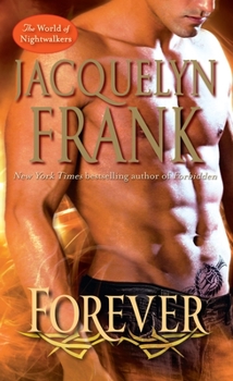 Forever - Book #2 of the World of Nightwalkers