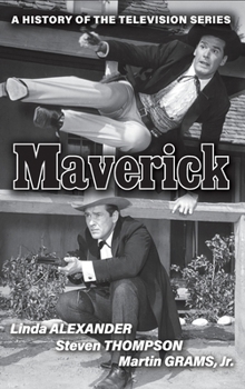 Hardcover Maverick (hardback): A History of the Television Series Book