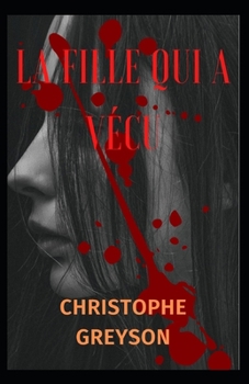 La fille qui a v?cu