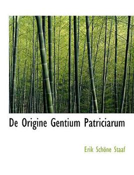 Paperback de Origine Gentium Patriciarum [Large Print] Book