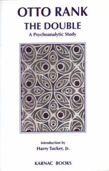 Paperback The Double: A Psychoanalytic Study Book