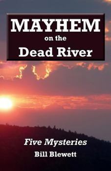 Paperback Mayhem on the Dead River Book